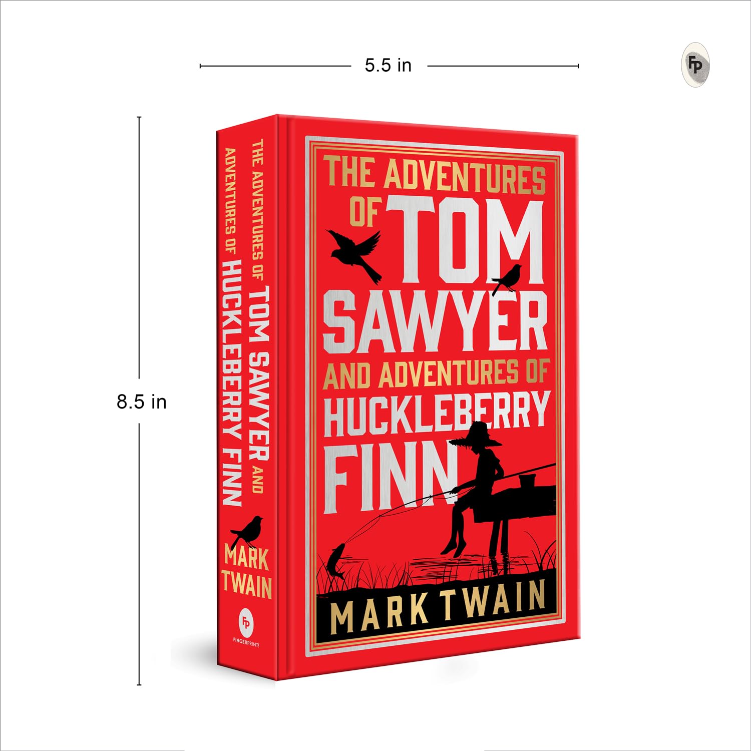 Adventures of Tom Sawyer & Adventures of Huckleberry Finn (Deluxe Hardbound Edition), The (Fingerprint Classics)