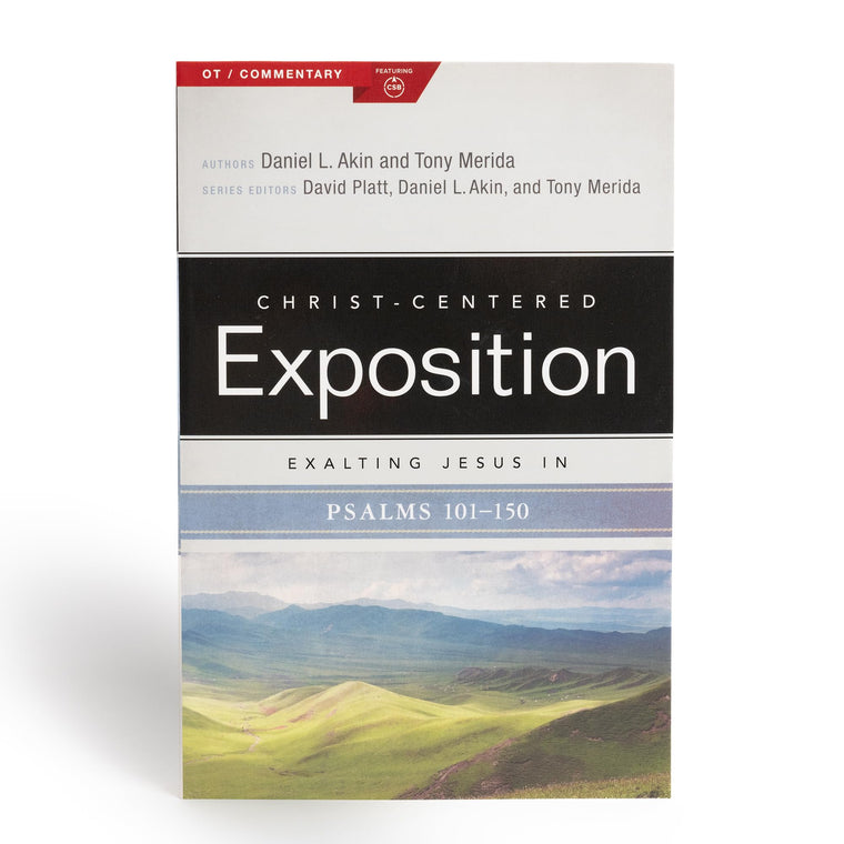 Exalting Jesus in Psalms 101-150 (Volume 2) (Christ-Centered Exposition Commentary)