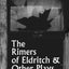 The Rimers of Eldritch: And Other Plays (Mermaid Dramabook Series)