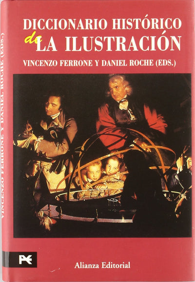 Diccionario histórico de la Ilustración (Spanish Edition)