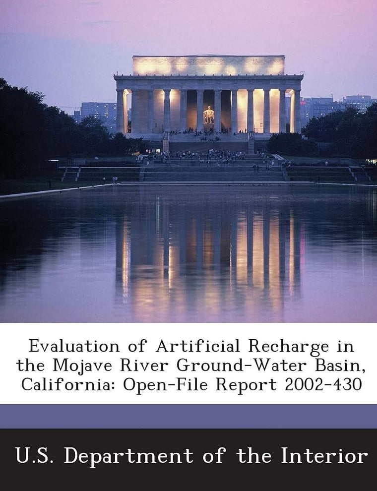 Evaluation of Artificial Recharge in the Mojave River Ground-Water Basin, California: Open-File Report 2002-430
