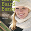 Knitting Board Basics: A Beginner's Guide to Using a Knitting Board with Over 30 Easy Projects (No-Needle Knits)