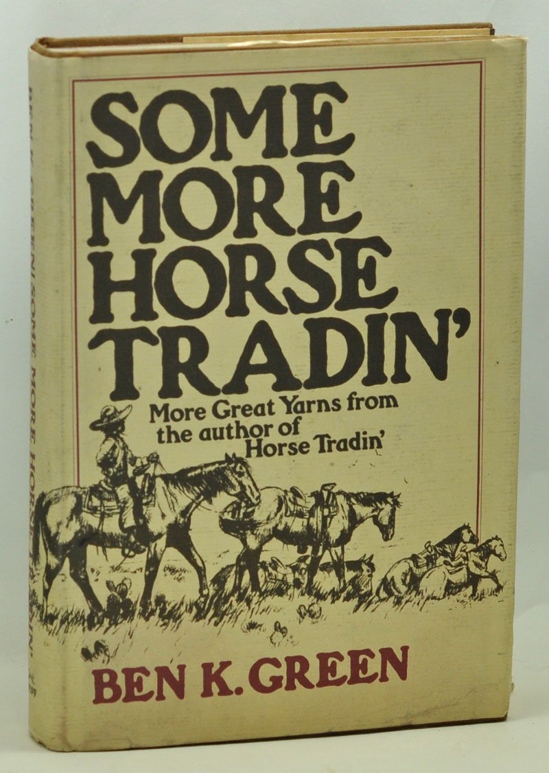 Some More Horse Tradin'