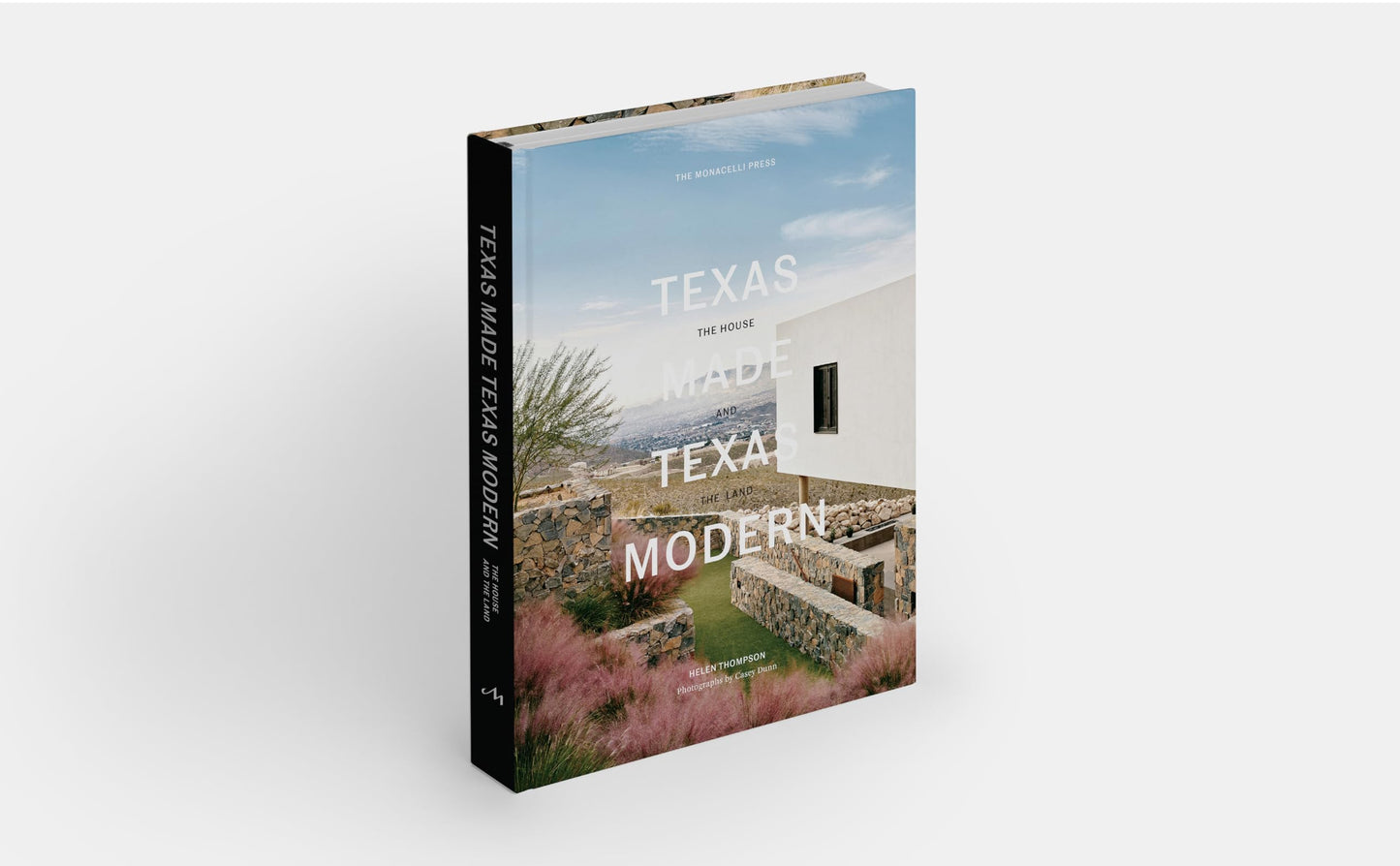 Texas Made/Texas Modern: The House and the Land
