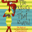The Moose That Roared: The Story of Jay Ward, Bill Scott, a Flying Squirrel, and a Talking Moose