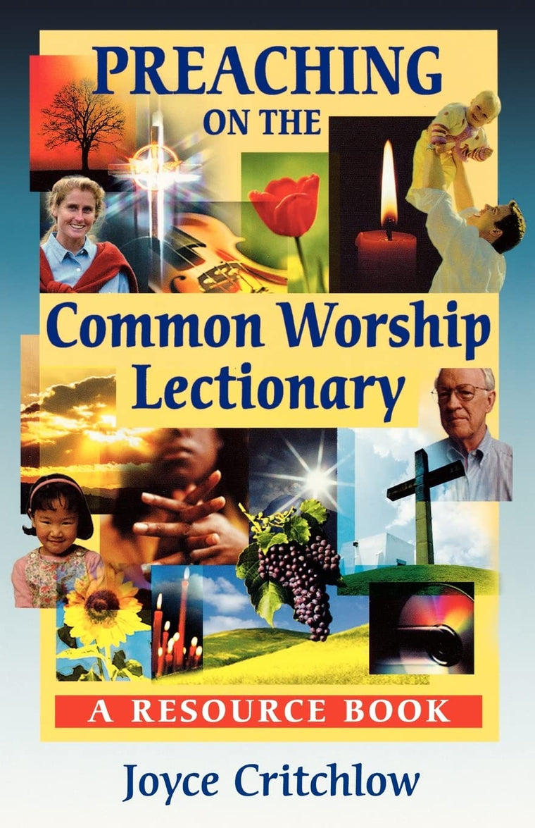 Preaching on the Common Worship Lectionary