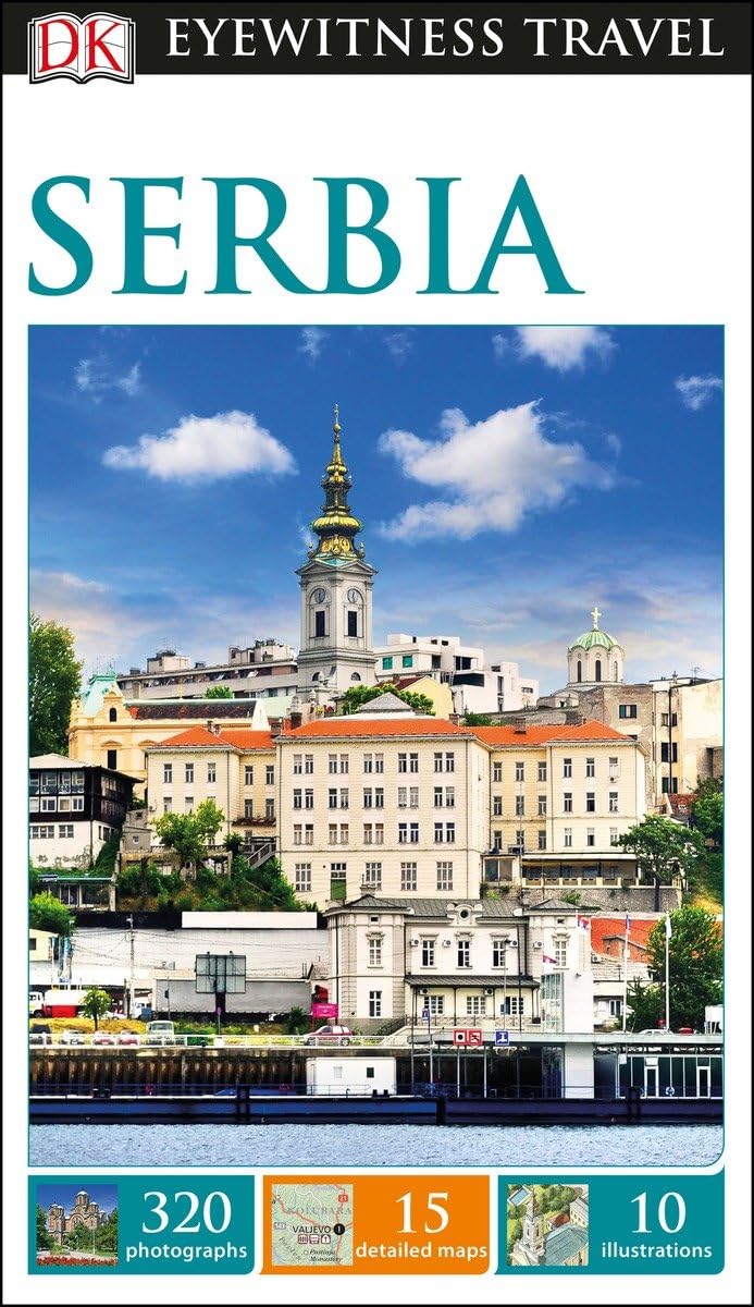 DK Eyewitness Serbia (Travel Guide)