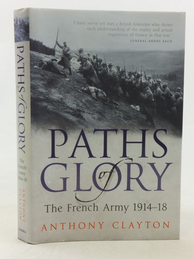 Paths of Glory: The French Army 1914-1918