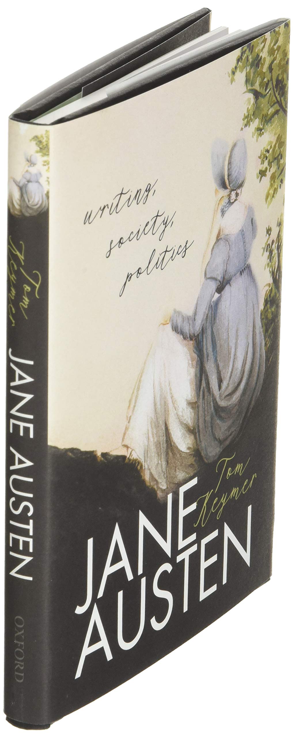 Jane Austen: Writing, Society, Politics