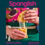 Spanglish: Recipes & Stories