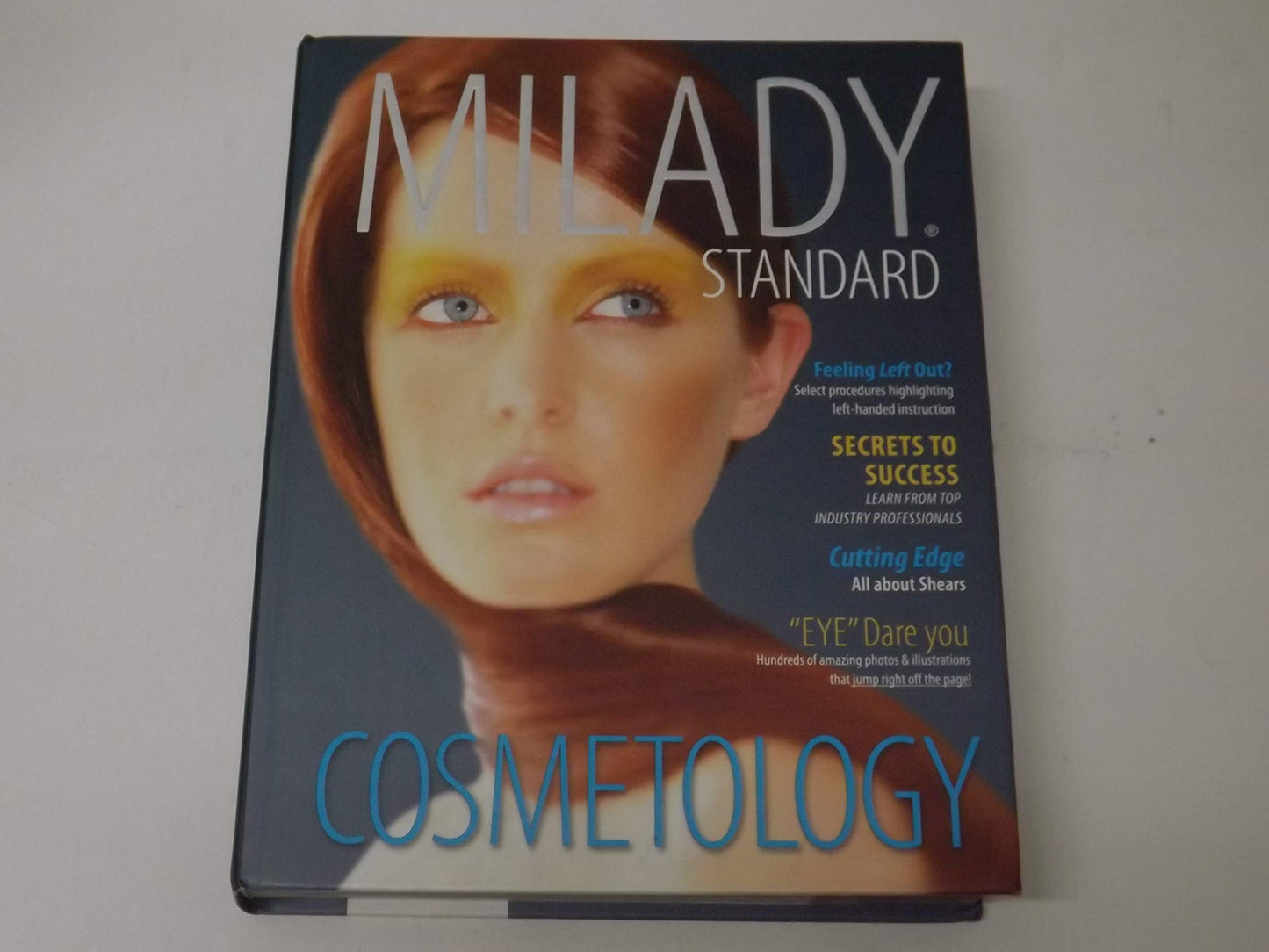 Milady Standard Cosmetology 2012 (Milady's Standard Cosmetology)