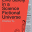 How to Live Safely in a Science Fictional Universe: A Novel