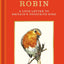 Bob the Robin: A love letter to Britains favourite bird