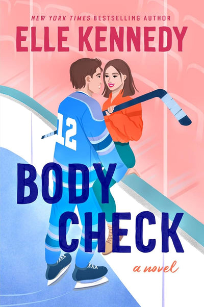 Body Check: A Spicy Hockey Rom-Com - An Enemies to Lovers Contemporary Romance