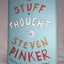 The Stuff of Thought: Language as a Window into Human Nature