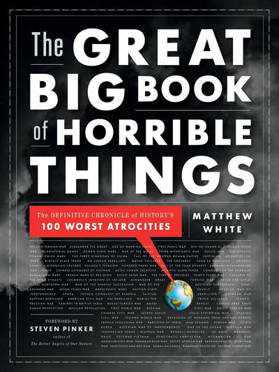 The Great Big Book of Horrible Things: The Definitive Chroni