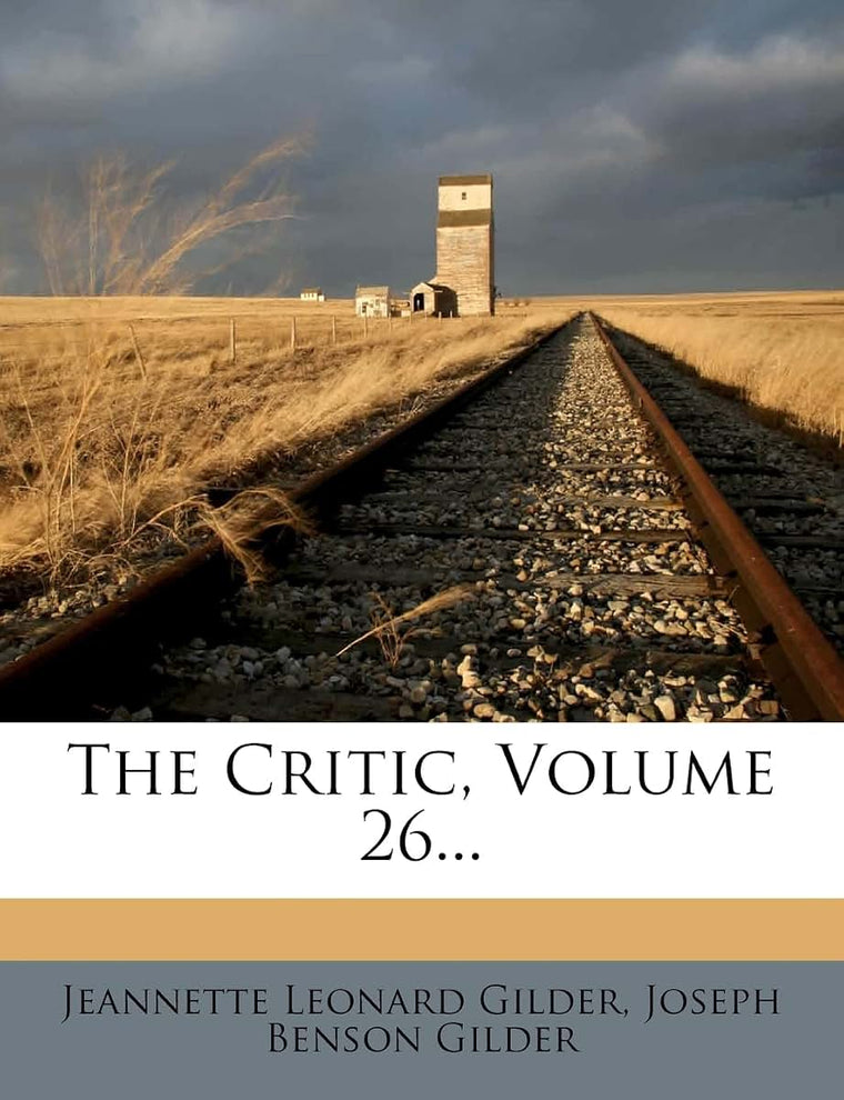 The Critic, Volume 26...
