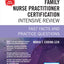 Family Nurse Practitioner Certification Intensive Review, Third Edition: Fast Facts and Practice Questions - Book and Free App - Highly Rated FNP Exam Review Book