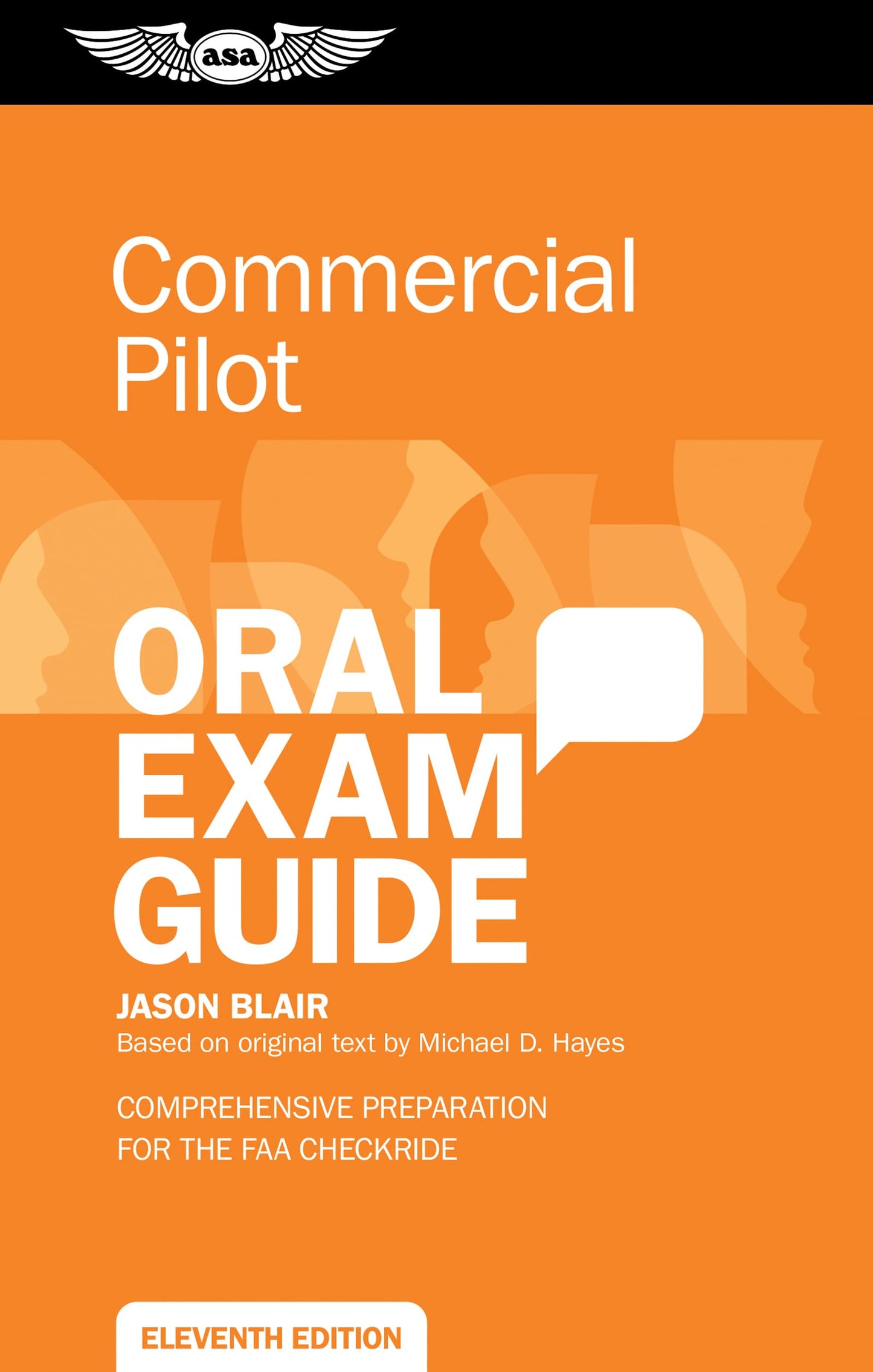 Commercial Pilot Oral Exam Guide: Comprehensive preparation for the FAA checkride (Oral Exam Guide Series)