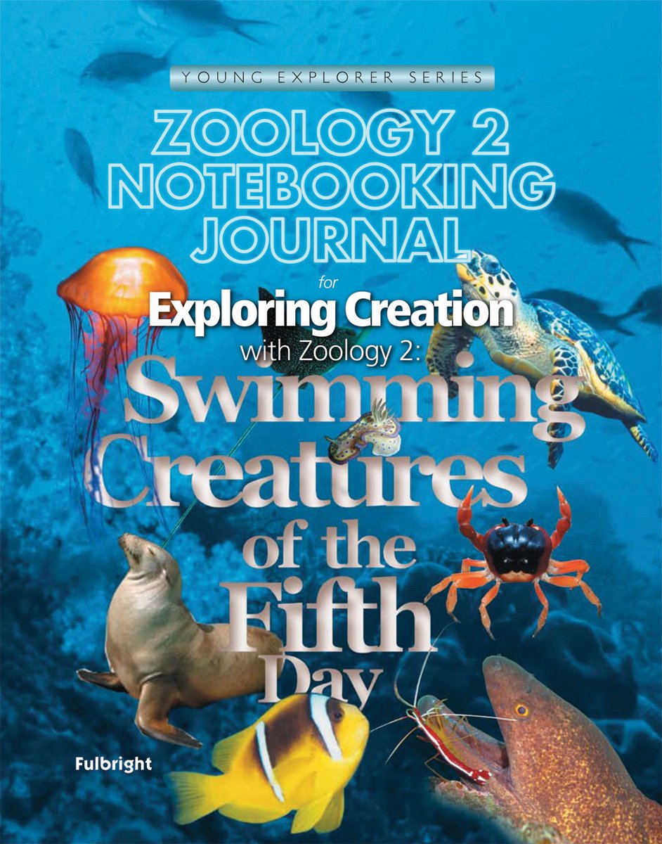 Exploring Creation with Zoology 2: Swimming Creatures of the