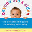 Beyond Ava & Aiden: The Enlightened Guide to Naming Your Baby