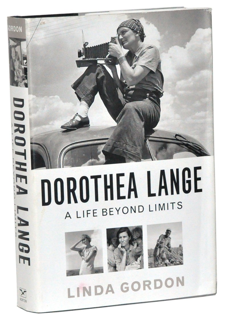 Dorothea Lange: A Life Beyond Limits