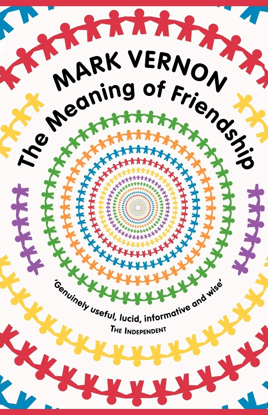 The Meaning of Friendship