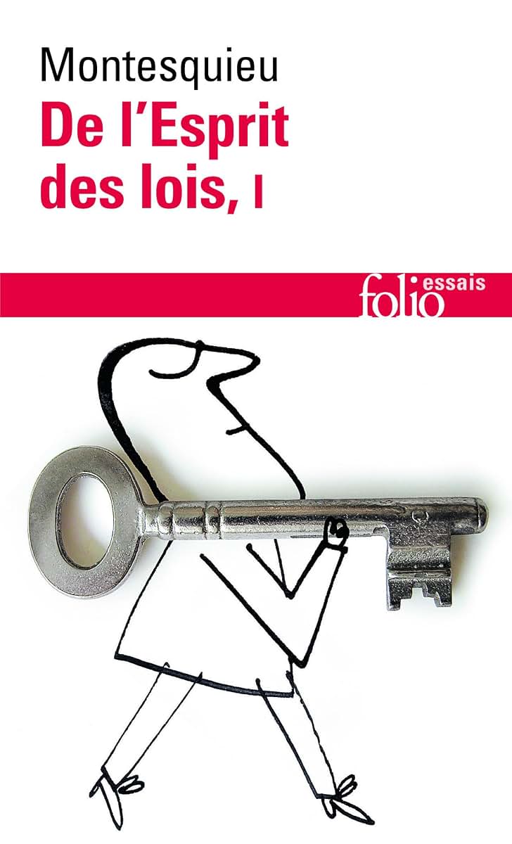 de L Esprit Des Lois (Folio Essais) (French Edition)
