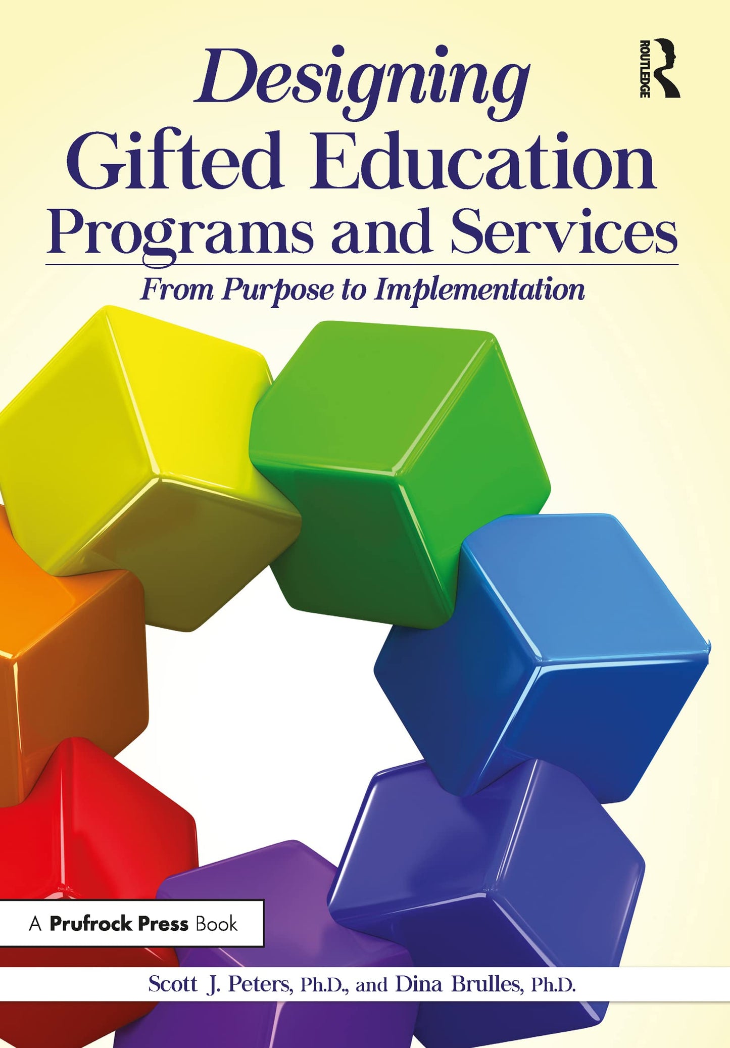 Designing Gifted Education Programs and Services: From Purpose to Implementation
