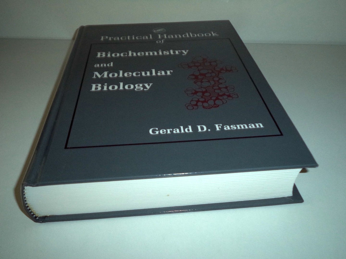 Practical Handbook of Biochemistry and Molecular Biology
