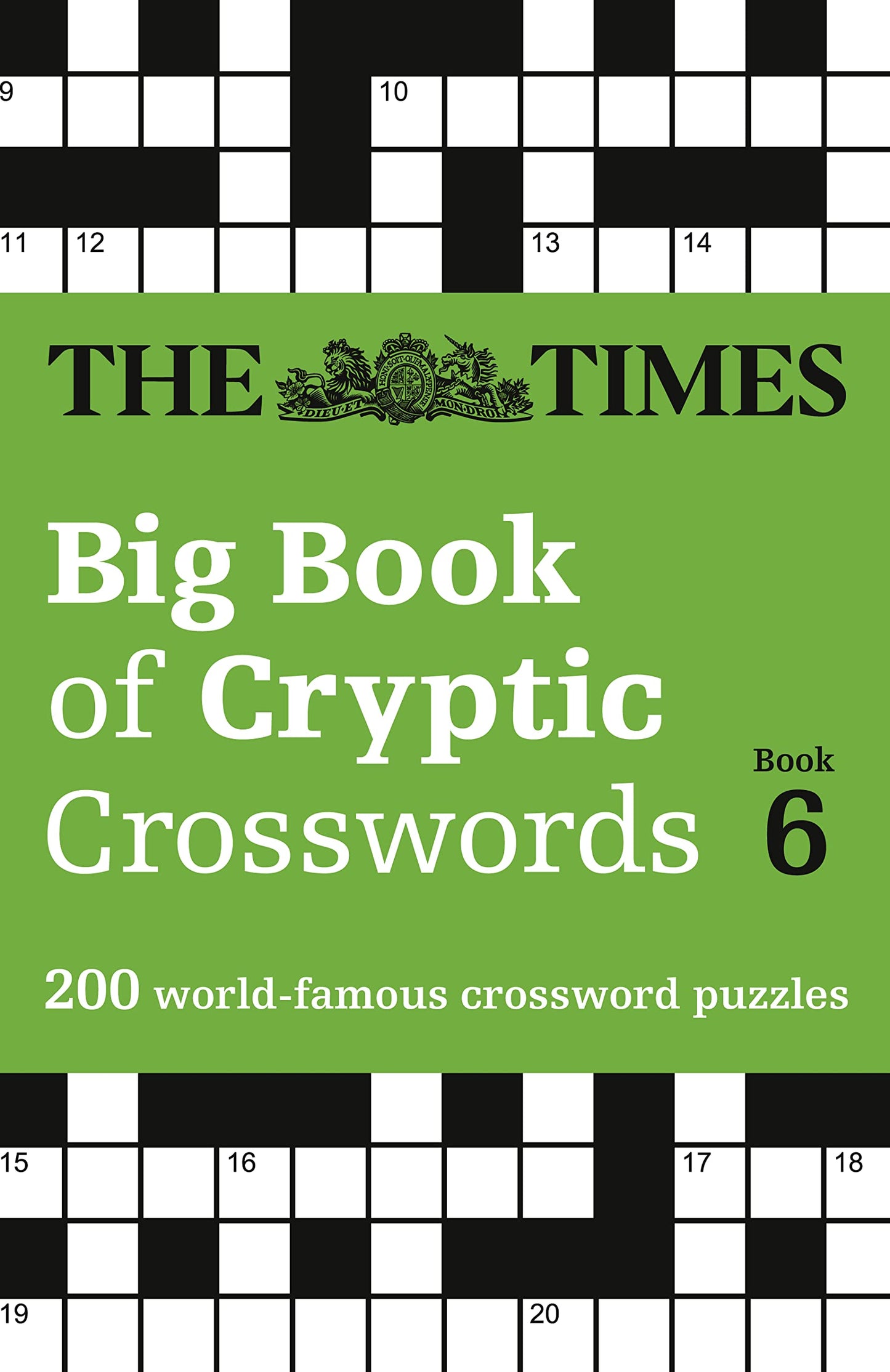 The Times Big Book of Cryptic Crosswords Book 6: 200 World-F