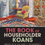 The Book of Householder Koans: Waking Up in the Land of Attachments