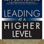 Leading at a Higher Level: Blanchard on Leadership and Creating High Performing Organizations
