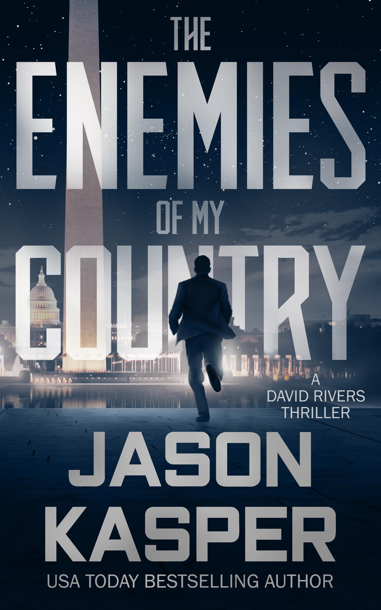 The Enemies of My Country: A David Rivers Thriller (Shadow Strike, 1)