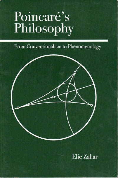 Poincare's Philosophy: From Conventionalism to Phenomenology
