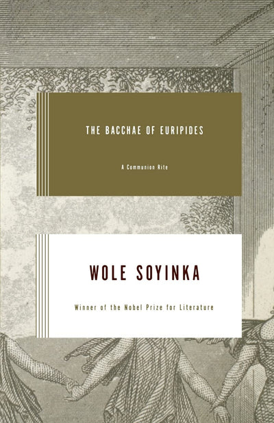 The Bacchae of Euripides: A Communion Rite