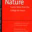 Nature: Course Notes from the Collge de France
