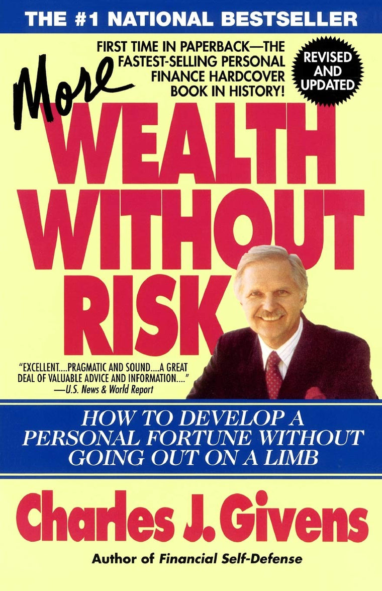 More Wealth Without Risk by Givens, Charles J.