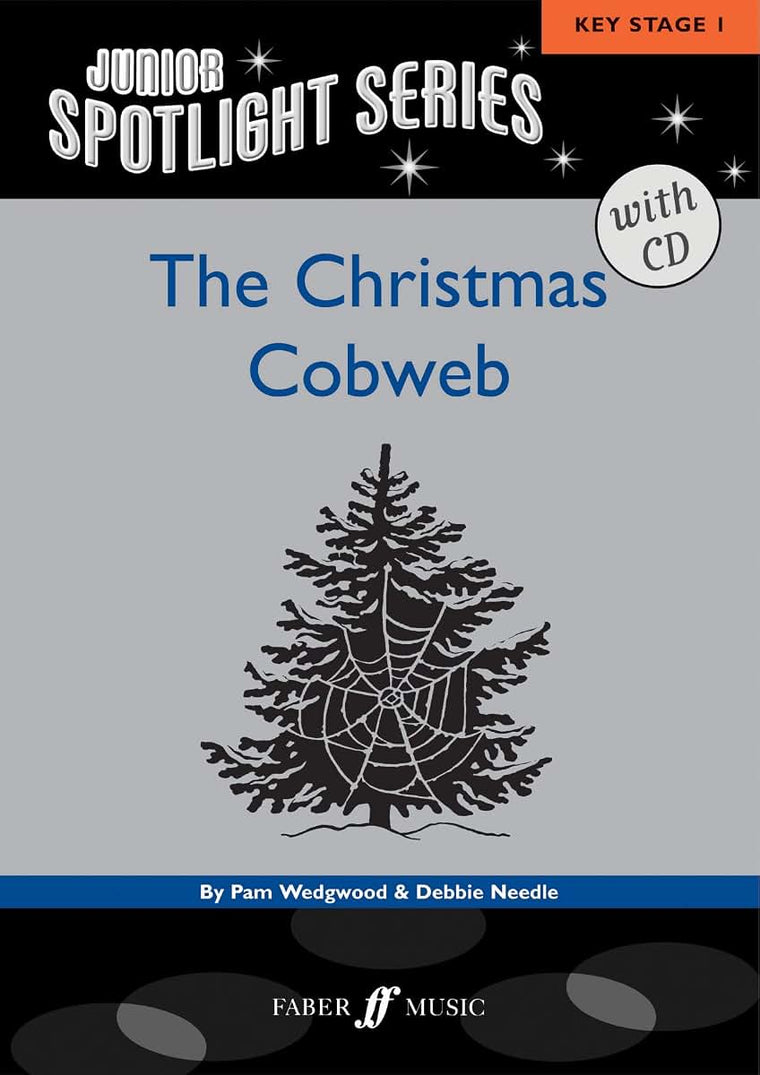 The Christmas Cobweb: Book & CD (Faber Edition: Junior Spotlight Series)