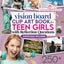 Vision Board Clip Art Book for Teen Girls: 250 Inspiring Images, Positive Affirmations & Powerful Words to Manifest Dreams and Goals for Young Women (Vision Board Supplies)