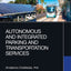 Autonomous and Integrated Parking and Transportation Services