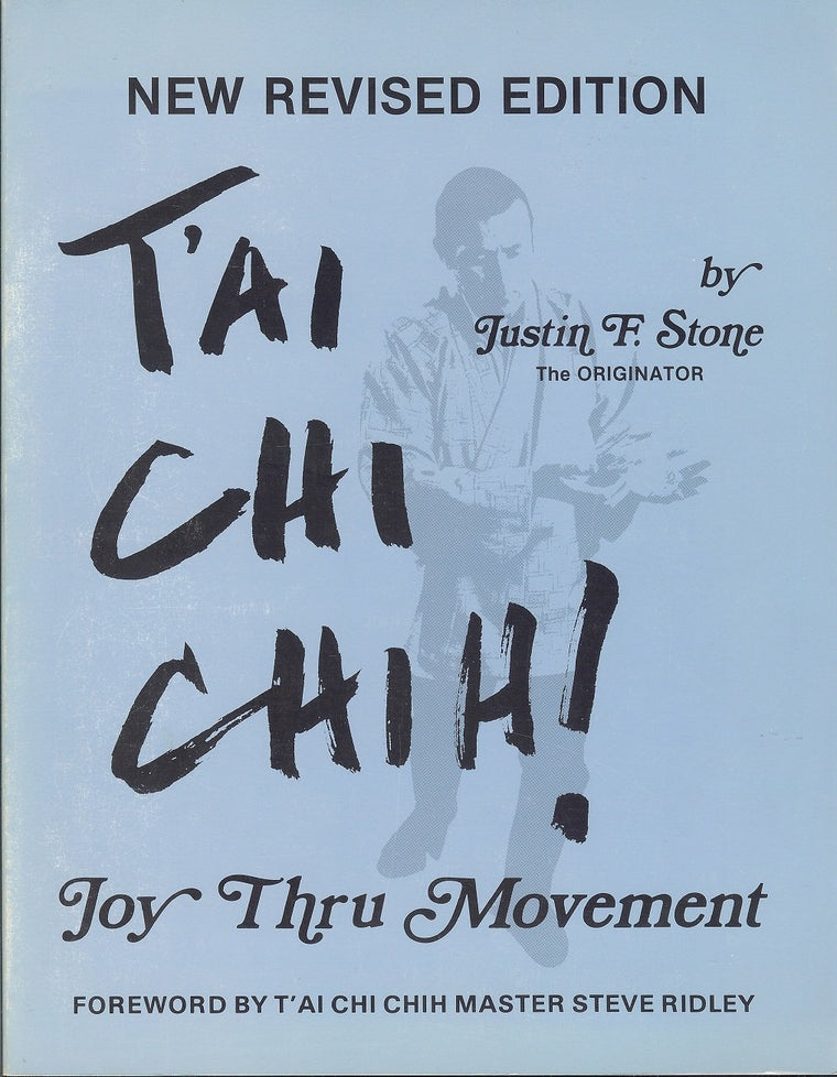 TAi Chi Chih!: Joy Thru Movement
