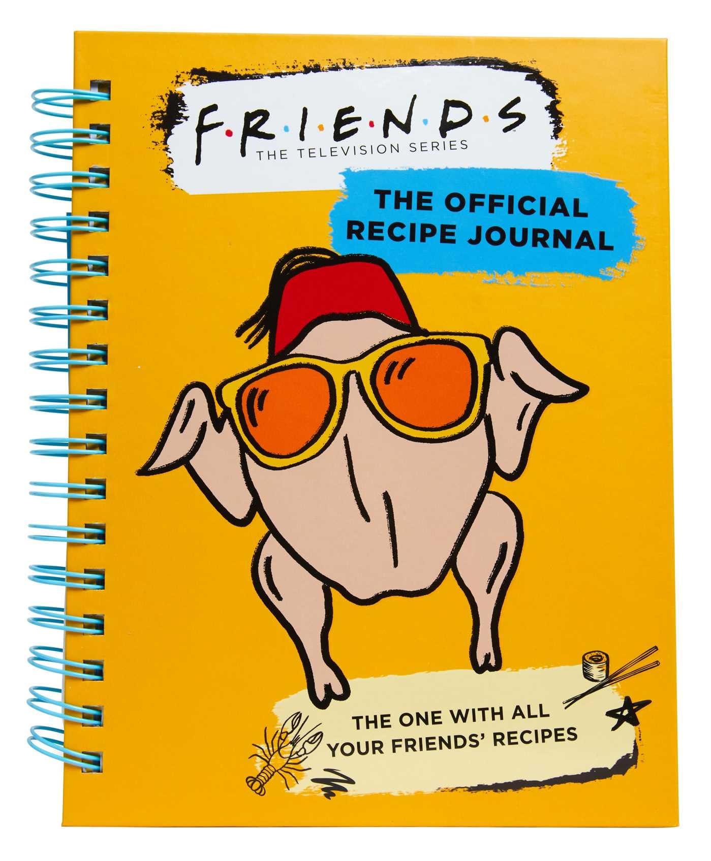 Friends: The Official Recipe Journal: The One With All Your Friends' Recipes (Friends TV Show  Friends Merchandise)