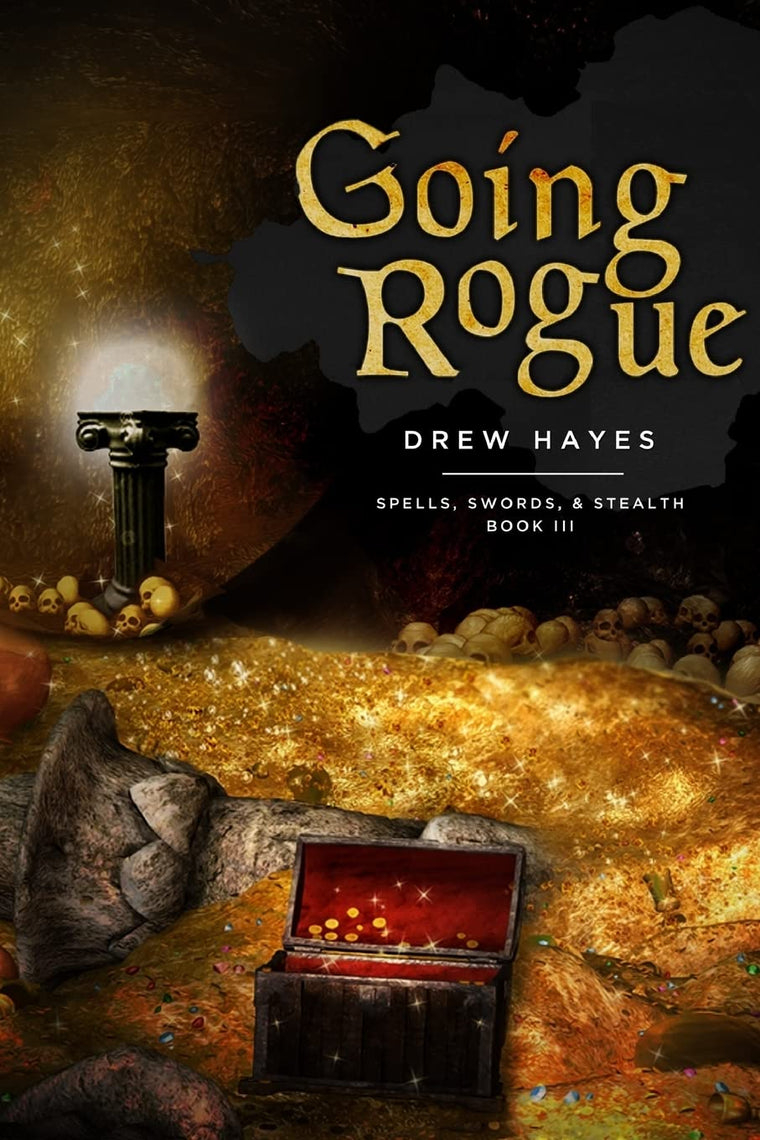 Going Rogue (Spells, Swords, Stealth)
