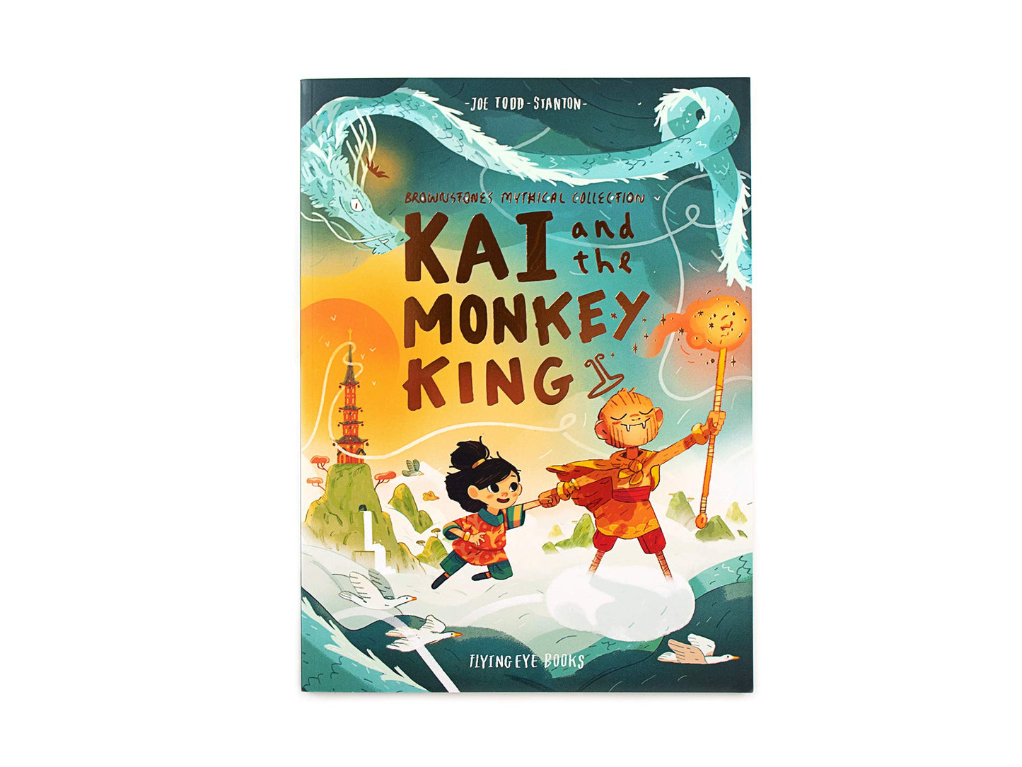 Kai and the Monkey King: Brownstones Mythical Collection 3