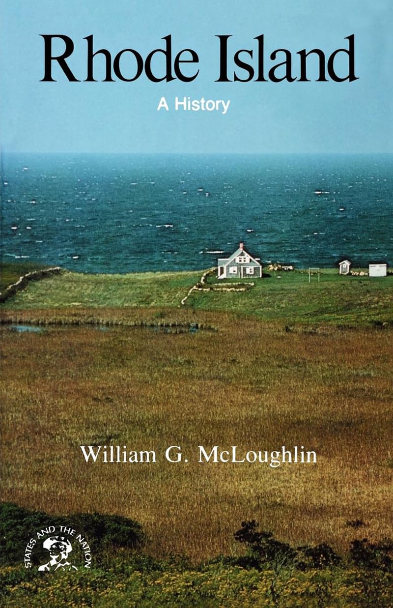 Rhode Island: A History (States & the Nation)