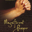 Magnificent Prayer