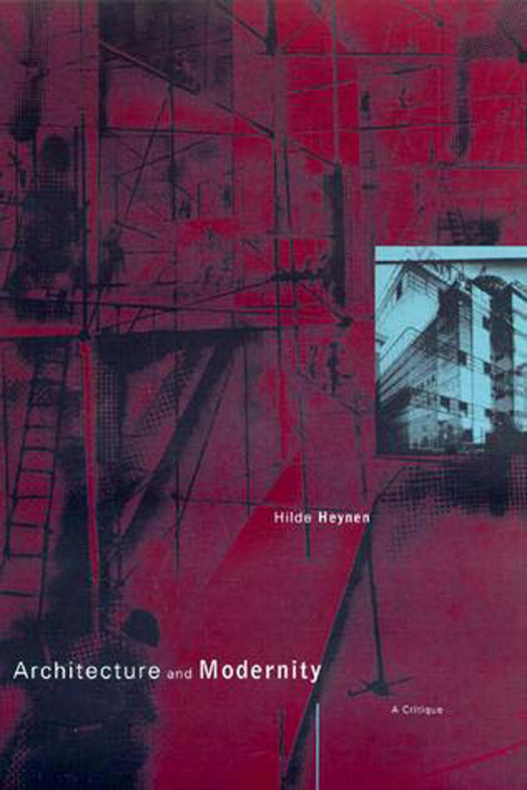 Architecture and Modernity: A Critique
