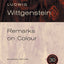 Remarks on Colour: 30th Anniversary Edition