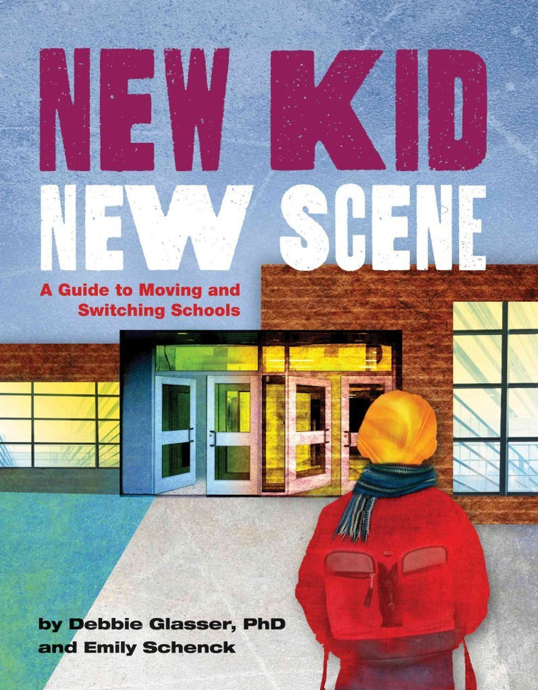 New Kid, New Scene: A Guide to Moving and Switching Schools